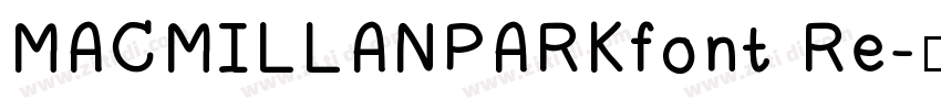 MACMILLANPARKfont Re字体转换